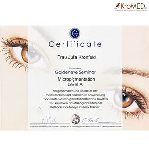 KroMED Hamburg - Zertifikate - Level A - modernste Micropigmentation Technik KroMED Hamburg - Zertifikate - Level A - modernste Micropigmentation Technik Zertifikat Frau Julia Kronfeld hat an dem GoldenEye Seminar Micropigmentation Level A teilgenommen und wurde in der theoretischen und praktischen Anwendung modernste Mikropigmentationstechnik sowie in den kreativen Einsatzmöglichkeiten der Methode GoldenEye intensiv trainiert. Unterschrift: Holger Hoffmann und Rene La Fontaine | Firmensitz Goldeneye, permanent System GmbH, Leipziger Straße 10, Eggenstein-Karlsruhe.